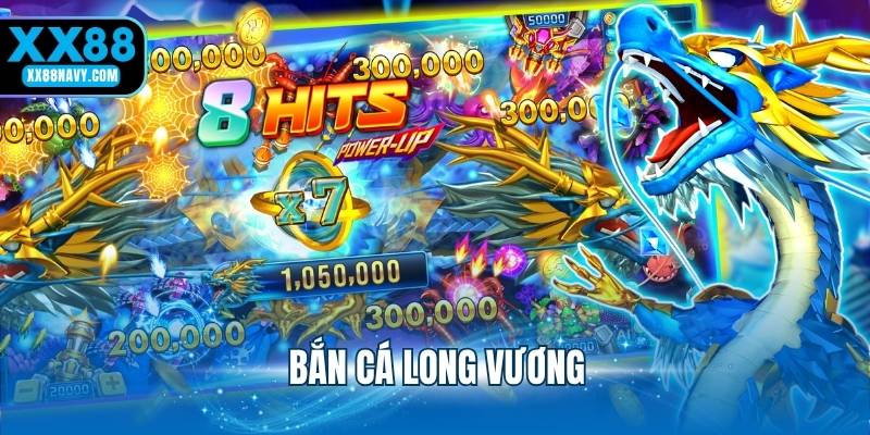 bắn cá long vương