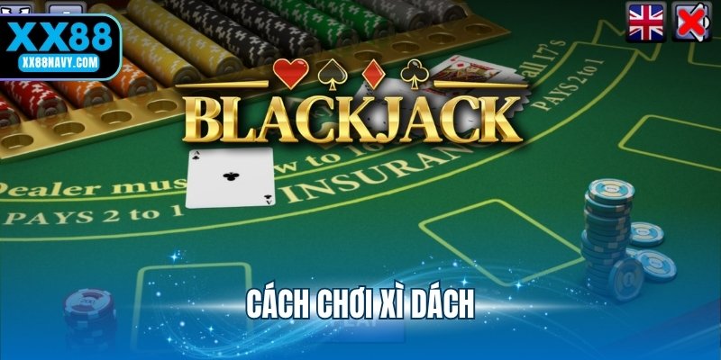 cách chơi xì dách