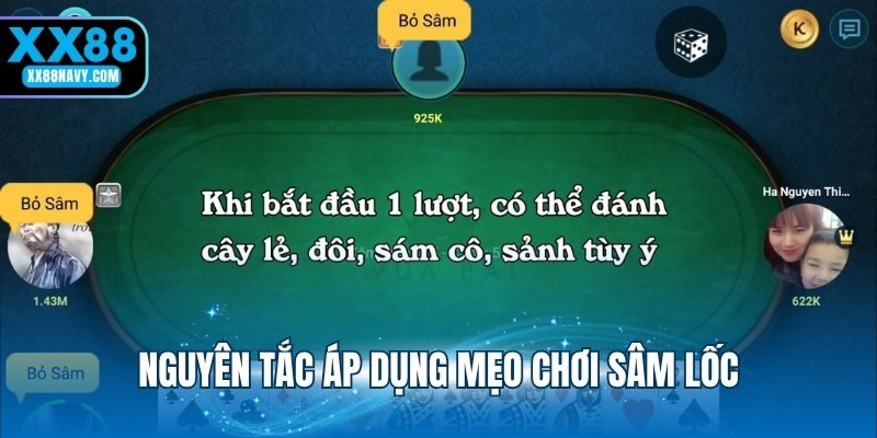 Nguyên tắc áp dụng mẹo chơi sâm lốc